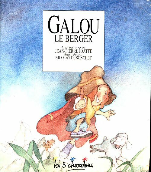 Livrenpoche : Galou le berger - Jean-Pierre Idatte - Livre