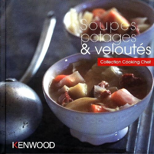 Livrenpoche : Soupes potages & veloutés - Collectif - Livre