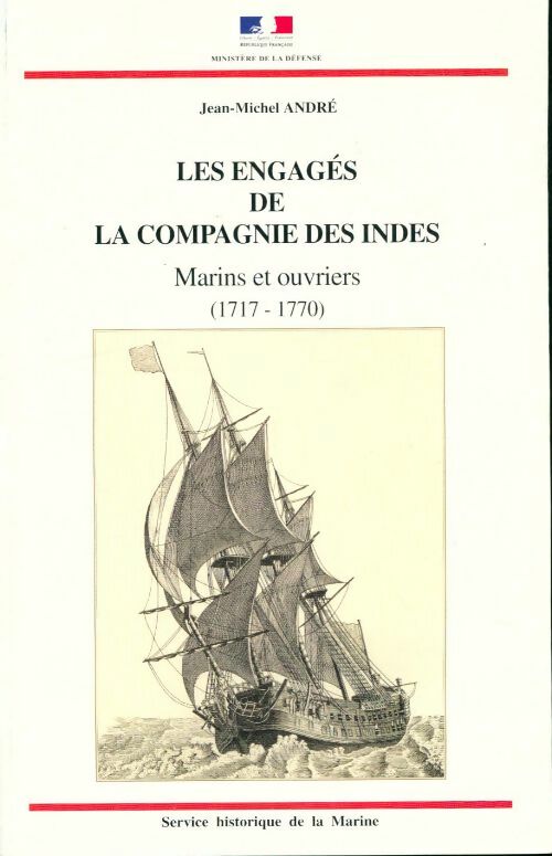 Livrenpoche : Les engagés de la compagnie des Indes - Jean-Michel André - Livre