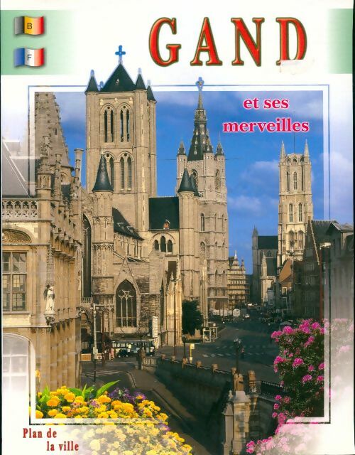 Livrenpoche : Gand et ses merveilles - Collectif - Livre