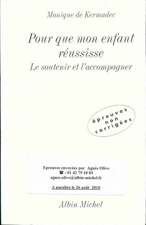 Livrenpoche : Pour que mon enfant réussisse : Le soutenir et l'accompagner - Monique De Kermadec - Livre