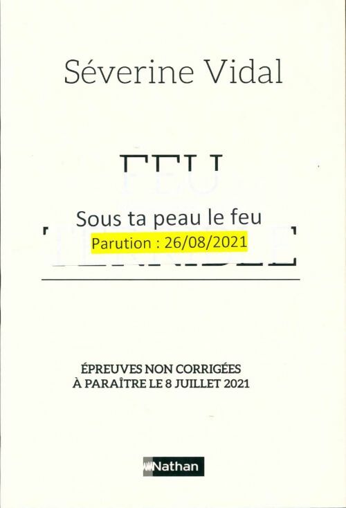 Livrenpoche : Sous ta peau le feu - Collectif - Livre