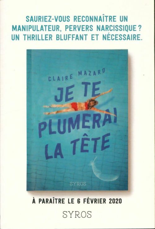 Livrenpoche : Je te plumerai la tête - Claire Mazard - Livre