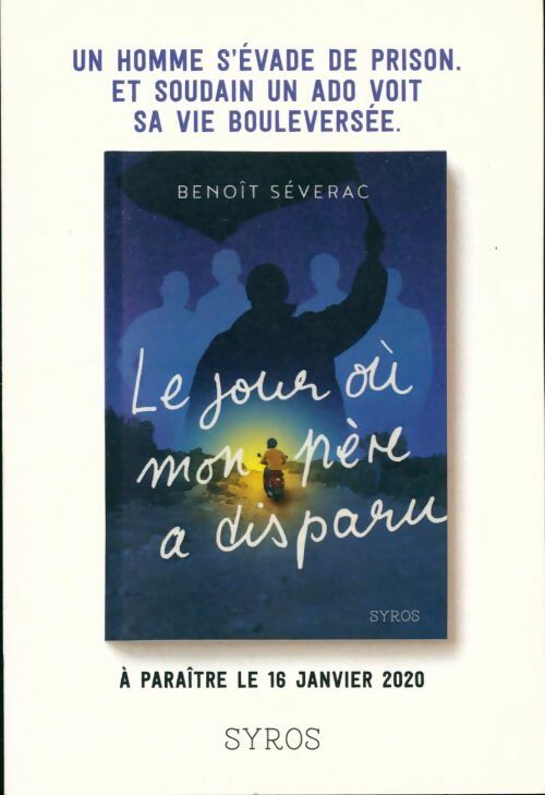 Livrenpoche : Le jour où mon père a disparu - Benoît Séverac - Livre