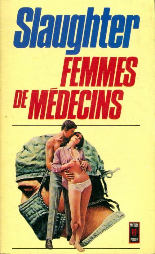 Livrenpoche : Femmes de médecins - Frank Gill Slaughter - Livre