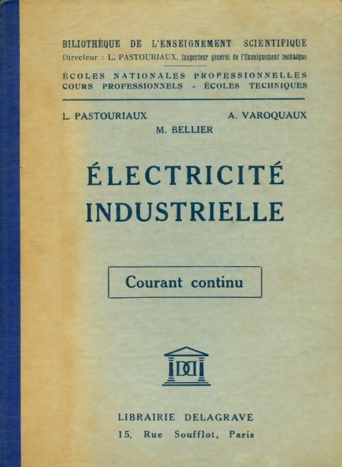 Livrenpoche : Électricité industrielle : Courant continu - L. Pastouriaux - Livre