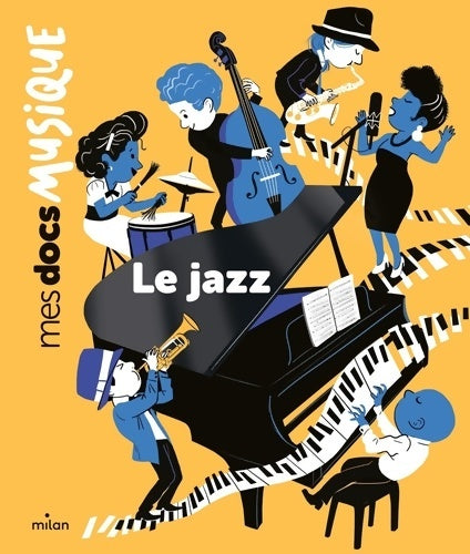 Livrenpoche : Le jazz - Astrid Dumontet - Livre