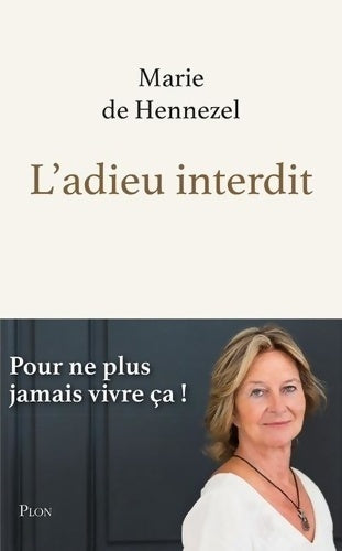 Livrenpoche : L'adieu interdit - Marie De Hennezel - Livre