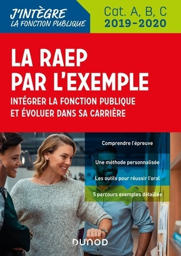 Livrenpoche : La raep par l'exemple - 2019-2020 - intégrer la fonction publique et évoluer dans sa carrière : Intégrer la fonction publique et évoluer dans sa carrière (2019-2020) - Sylvie Beyssade - Livre
