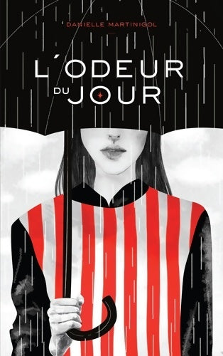 Livrenpoche : L'odeur du jour - Danielle Martinigol - Livre