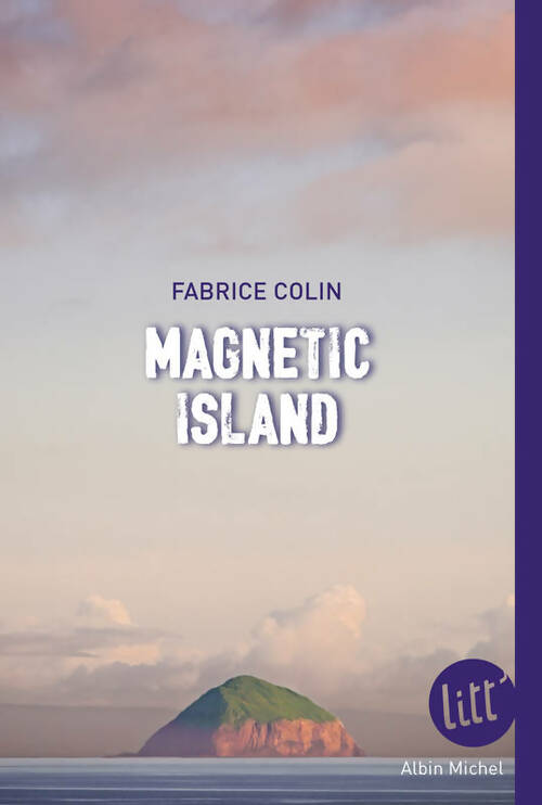 Livrenpoche : Magnetic island - Fabrice Colin - Livre