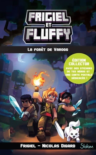 Livrenpoche : Frigiel et fluffy Tome III : La forêt de varogg - édition collector (3) - Nicolas Digard - Livre