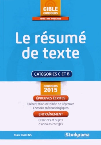 Livrenpoche : Le résumé de texte - Marc Dalens - Livre