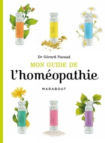 Livrenpoche : Mon guide de l'homéopathie - Gérard Pacaud - Livre