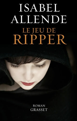 Livrenpoche : Le jeu de ripper : Roman - traduit de l'espagnol (chili) par nelly et alex lhermillier - Isabel Allende - Livre