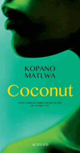 Livrenpoche : Coconut - Kopano Matlwa - Livre