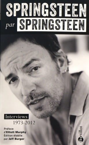 Livrenpoche : Springsteen par springsteen - Bruce Springsteen - Livre