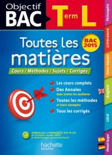 Livrenpoche : Objectif bac - toutes les matières terminale l - Véronique Le Quintrec - Livre