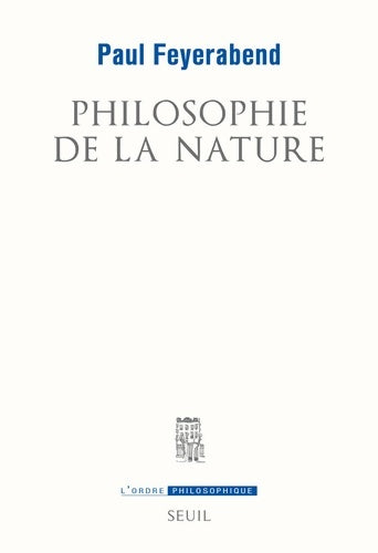 Livrenpoche : Philosophie de la nature - Paul Feyerabend - Livre