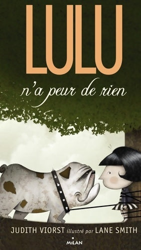 Livrenpoche : Lulu Tome II : Lulu n'a peur de rien - Nathalie Zimmermann - Livre
