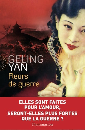 Livrenpoche : Fleurs de guerre - Yan Geling - Livre