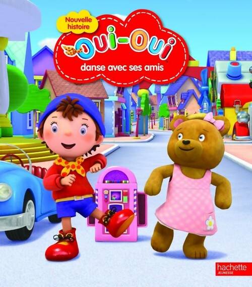 Livrenpoche : Oui-oui apprend à danser - Collectif - Livre