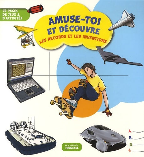 Livrenpoche : Les records et les inventions : 72 pages de jeux & d'activités - Elisabeth Ferté - Livre