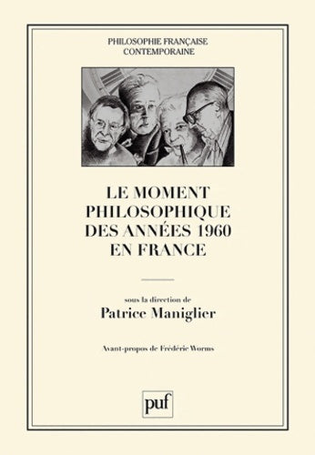 Livrenpoche : Le moment philosophique des années 1960 en France - Patrice Maniglier - Livre