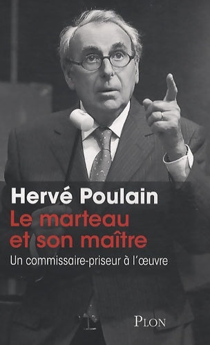 Livrenpoche : Le marteau et son maître - Hervé Poulain - Livre