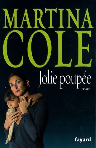 Livrenpoche : Jolie poupée - Martina Cole - Livre