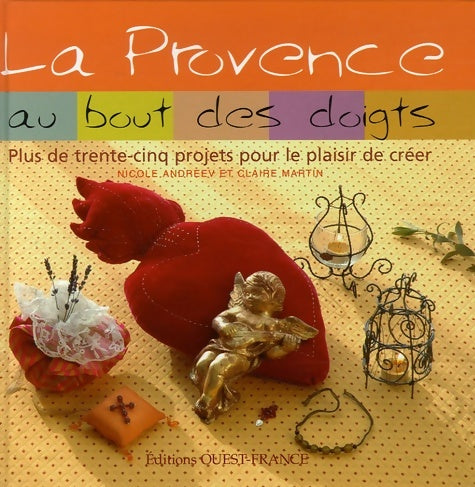 Livrenpoche : La Provence au bout des doigts - Nicole Andreev - Livre