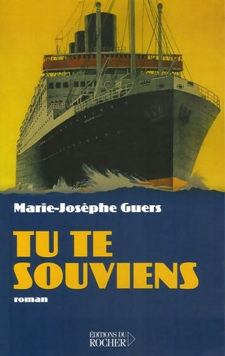 Livrenpoche : Tu te souviens - Marie-Josèphe Guers - Livre