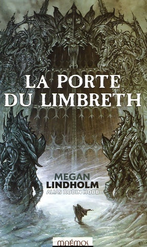 Livrenpoche : La porte du limbreth : Le cycle de ki et vandien - Robin Hobb - Livre