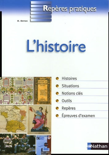 Livrenpoche : L'histoire - reperes pratiques n40 - Daniel Oster - Livre