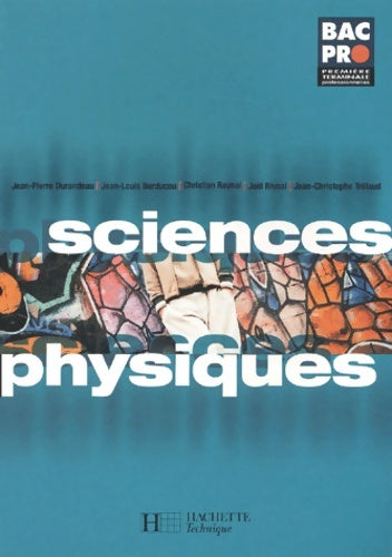 Livrenpoche : Sciences physiques 1ère terminale bac pro - Collectif - Livre