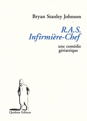 Livrenpoche : Ras infirmière-chef - Bryan Stanley Johnson - Livre
