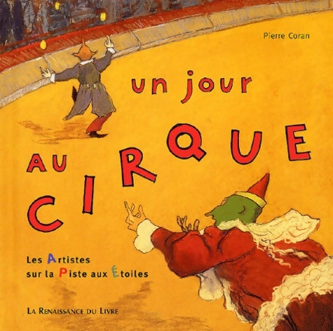 Livrenpoche : Un jour au cirque - Pierre Coran - Livre