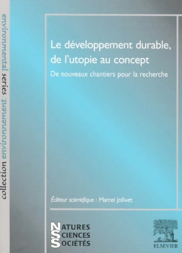 Livrenpoche : Le développement durable de l'utopie au concept - Jollivet-m - Livre