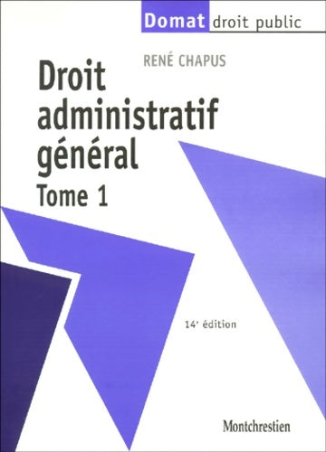 Livrenpoche : Droit administratif volume 1 - Chapus - Livre