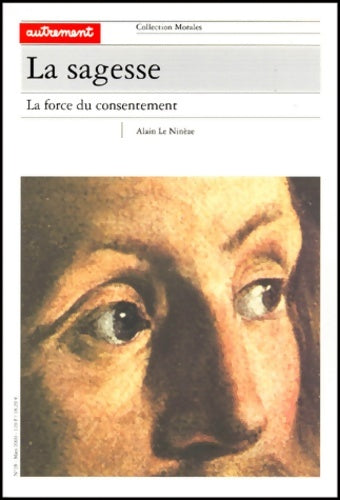 Livrenpoche : La sagesse - Alain Le Nineze - Livre