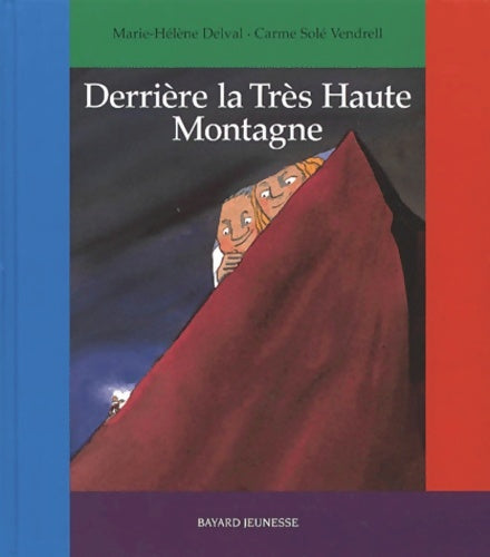 Livrenpoche : Derrière la très haute montagne - M. -h Delval - Livre