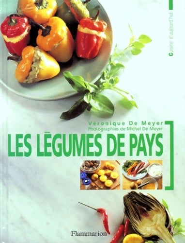 Livrenpoche : Les légumes de pays - Véronique De Meyer - Livre