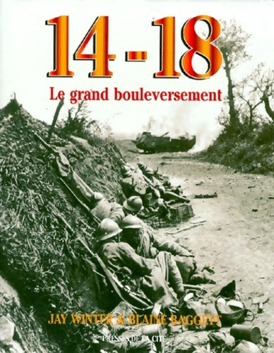 14-18 le grand bouleversement - J. M. Winter - Livre