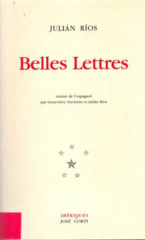 Livrenpoche : Belles lettres - Julian Rios - Livre