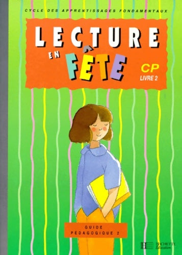 Livrenpoche : Lecture en fête CP : Guide pédagogique n°2 édition 94 - Bonnevie - Livre