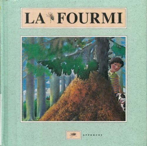 Livrenpoche : La fourmi - Andrienne Soutter-Perrot - Livre