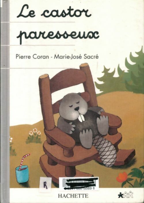 Livrenpoche : Le castor paresseux - Pierre Coran, Marie-José Sacré - Livre