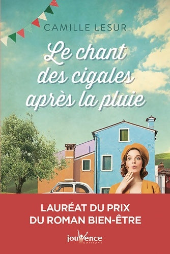 Livrenpoche : Le chant des cigales après la pluie - Camille Lesur - Livre