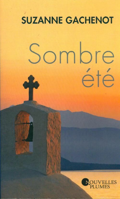 Livrenpoche : Sombre été - Suzanne Gachenot - Livre