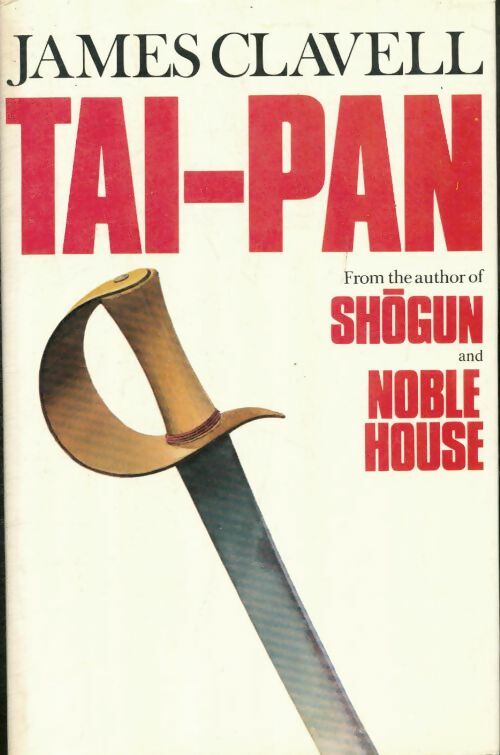 Livrenpoche : Tai-pan : The second novel of the asian saga - James Clavell - Livre